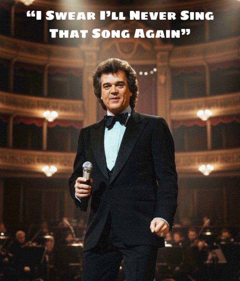 BREAKING NEWS: “I SWEAR I’LL NEVER SING THAT SONG AGAIN” — Conway